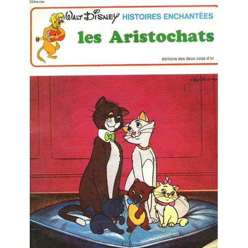 Histoires Enchantee - Les Aristochats