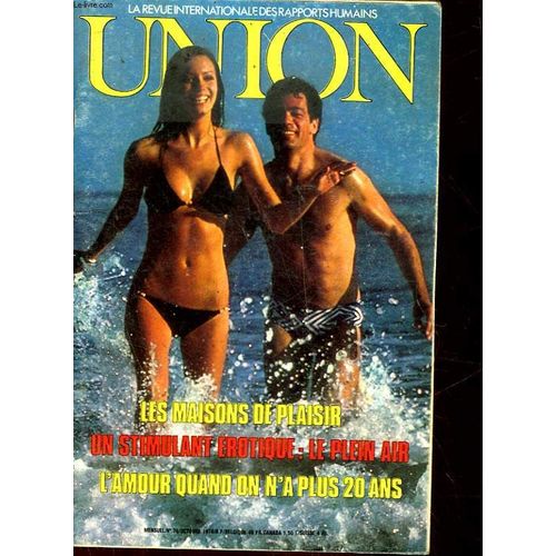 Union - N°76 - La Revue Internationale Des Rapports Humains