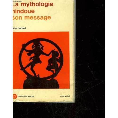 La Mythologie Hindoue Son Message