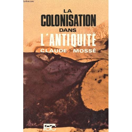 La Colonisation Dans L'antiquité