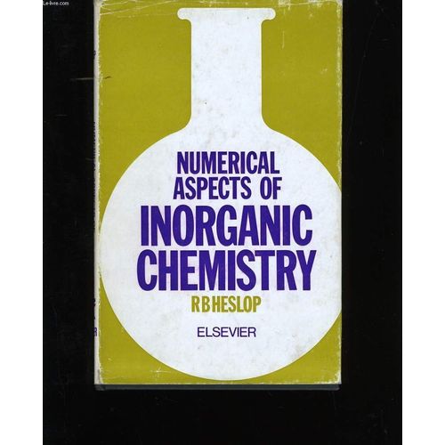 Numeral Aspects Of Inorganic Chemistry