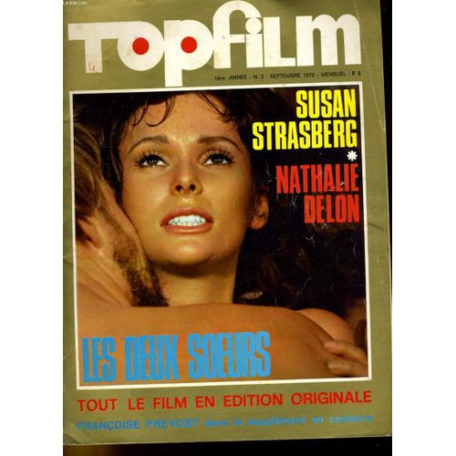 Topfilm 1ère Année N°2 - Susan Strasberg - Nathalie Delon - Les Deux Soeurs - Francoise Prevost