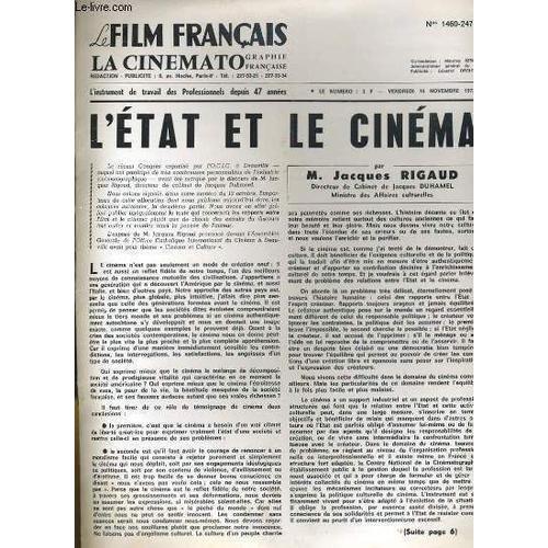 Le Film Francais - N° 1460-2478 - L'etat Et Le Cinema Par M. Jacques Rigaud, Directeur De Cabinet De Jacques Duhamel, Ministre Des Affaires Culturelles