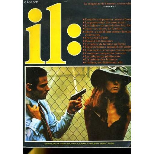 Ils, le Magazine de L'homme Cosmopolite N°7 - Enquete: Ou Peut-On ...