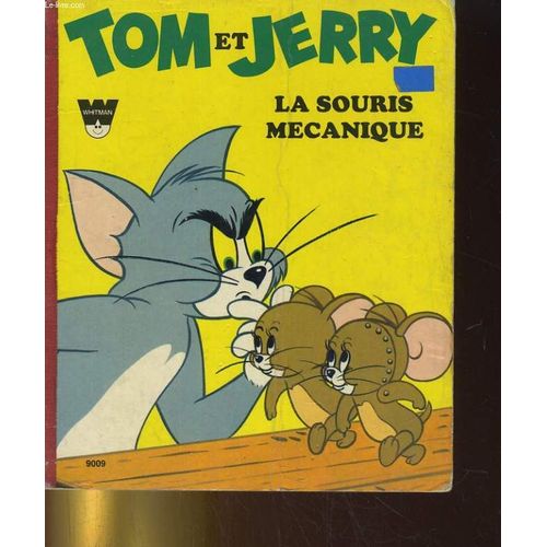 Tom Et Jerry La Souris Mecanique
