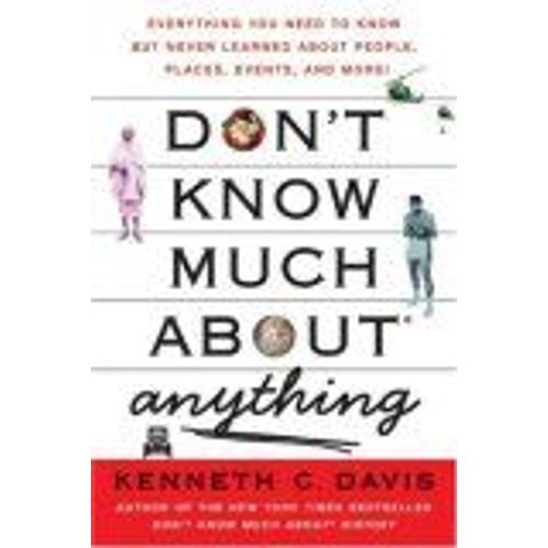 Don't Know Much About(R) Anything