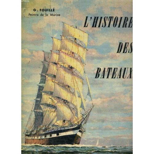 L'histoire Des Bateaux