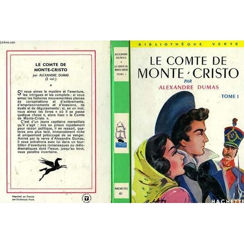 Le Comte De Monte-Cristo, Tome 1