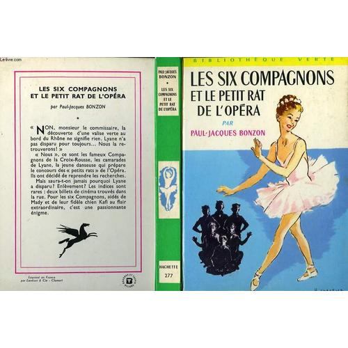 Les Six Compagnons Et Le Petit Rat De L'opera