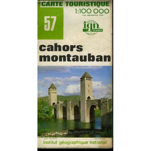 Ign, Carte Touristique 1:100 000, N°57, Cahors Montauban
