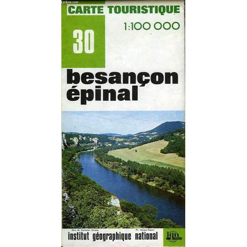 Ign, Carte Touristique 1:100 000, N°30, Besancon Epinal
