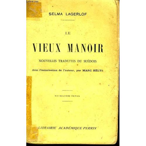 Le Vieux Manoir, Nouvelles