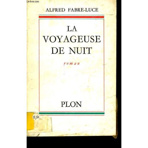 La Voyageuse De Nuit
