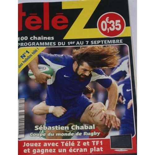 Tele Z  N° 1303 : Sebastien Chabal,R Magdane,V Caliari,C Dechavanne,Jo Maso