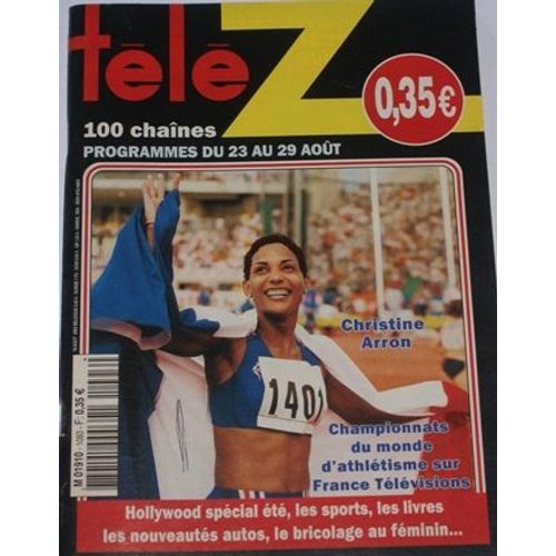 Tele Z  N° 1093 : Christine Arron,Charmed,A Duperey,Carmen Electra,Loana,Sean Connery,C Deneuve,Colin Farrel