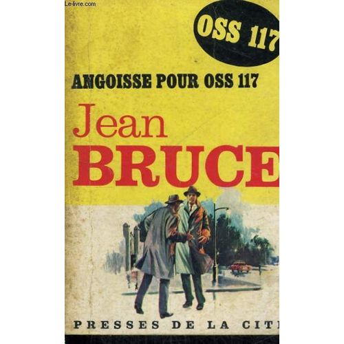 Angoisse Pour Oss 117