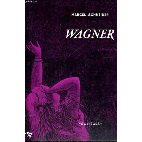 Wagner - Collection Solfèges N°17