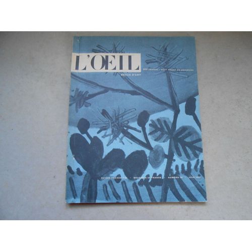 Revue Art L' Oeil Noel 1957 N° 30 Voir Photo Sommaire Picasso Collection Lehman