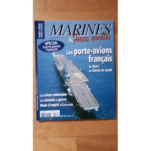 Marines §Forces Navales Les Porte-Avions Français