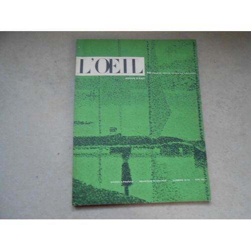 Revue Art L' Oeil Noel 1957 N° 31/32 Voir Photo Sommaire Goya Bassano Dourga