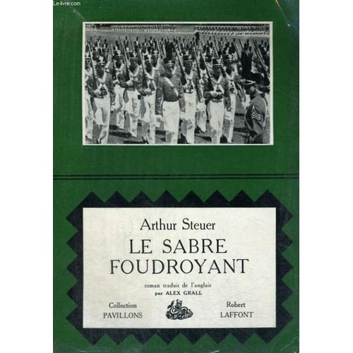 Le Sabre Foudroyant. ( The Terrible Swift Sword )