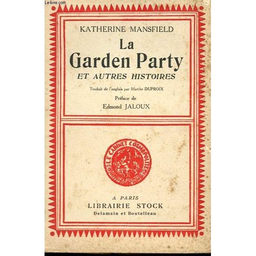 La Garden Party Et Autres Histoires
