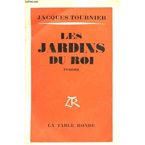 Les Jardins Du Roi