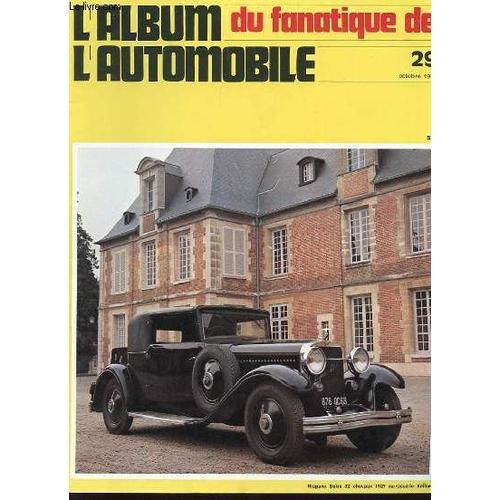 Album Du Fanatique De L'automobile N°29 - Hispano Siuza 32 Chevaux 1927