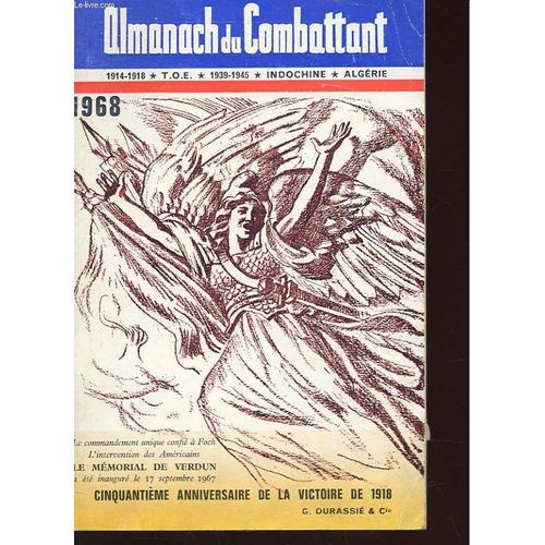 Almanach Du Combattant 1914-1918 - T.O.E - 1939-1945 - Indochine Algerie