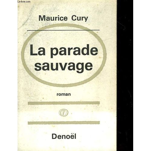 La Parade Sauvage