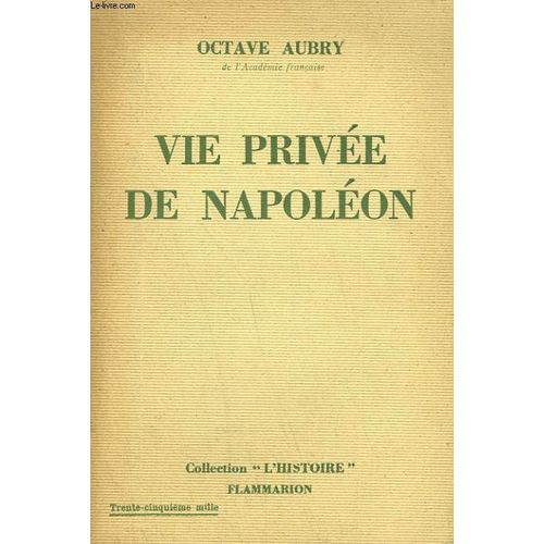Vie Privee De Napoleon