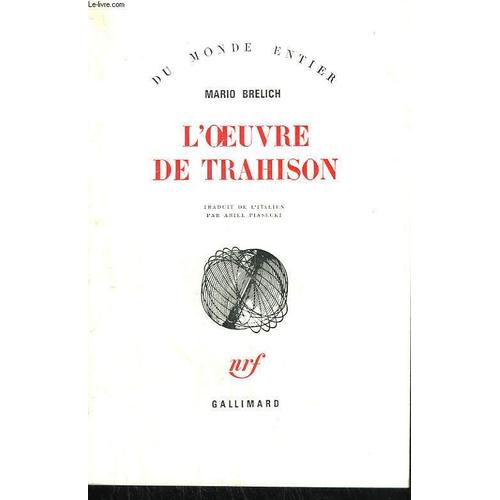 L'oeuvre De Trahison