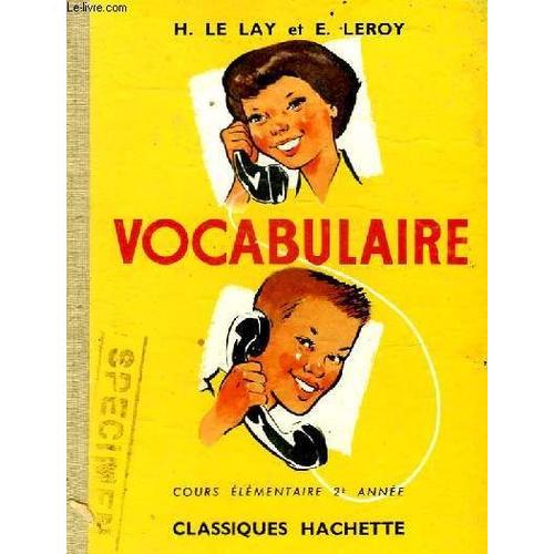 Vocabulaire - Cours Elementaire 2e Annee