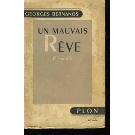 Un Mauvais Rêve - roman - Édition originale. by BERNANOS Georges
