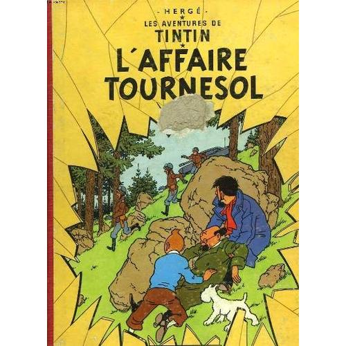 Les Aventures De Tintin. L'affaire Tournesol