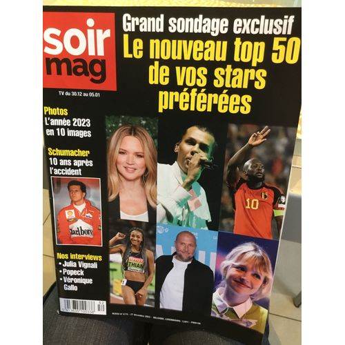 Soirmag 4775 Schumacher Julia Vignali Popeck Véronique Gallo Catherine Frot Cyril Feraud Les Grandes Courtisanes Pomme U2 Véronique Jannot Kevin Mitnick Freddy Horion
