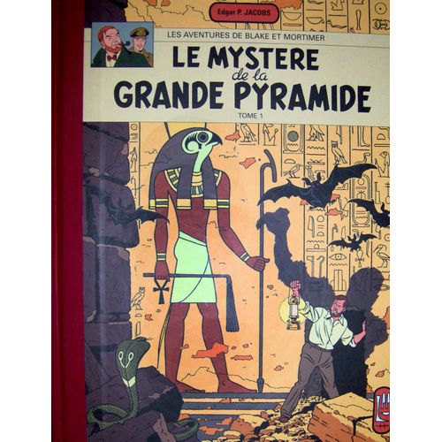 Les Aventures De Blake Et Mortimer, Tome 4: Le Secret De La Grande Pyramide Tome 1