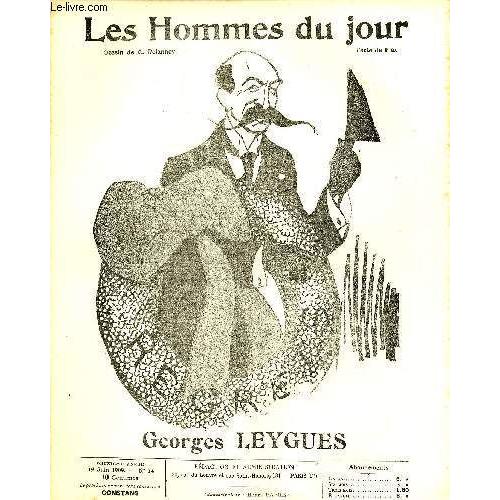 Les Hommes Du Jour N° 74. Georges Leygues.