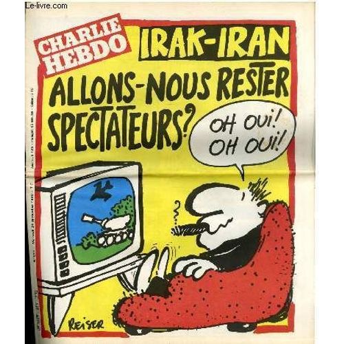 Charlie Hebdo N°515 - Irak-Iran Allons Nous Rester Spectateur ?