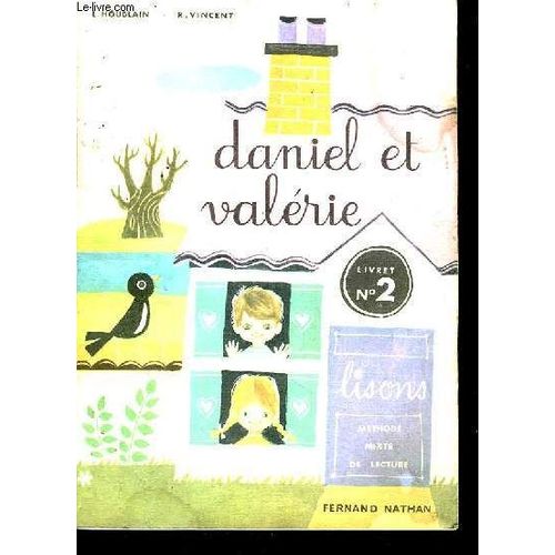 Daniel Et Valérie. Livret N°2
