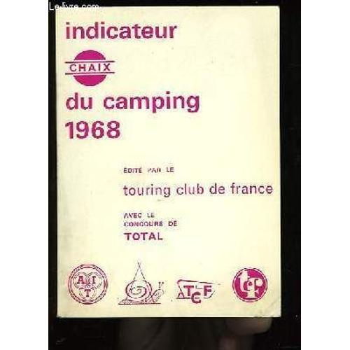 Indicateur Chaix Du Camping. 1968