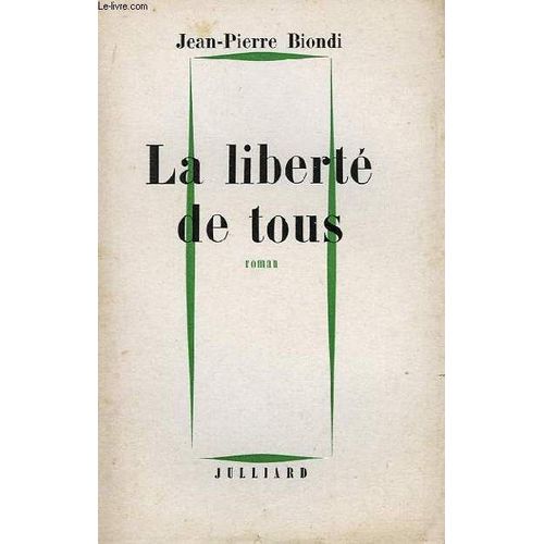 La Liberté De Tous