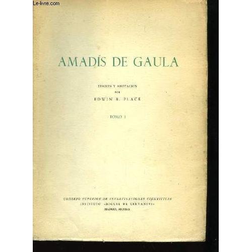 Amadis De Gaula. Tome 1