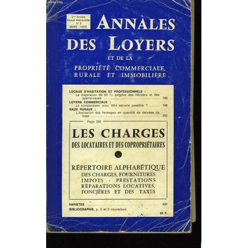 Annales Des Loyers Et La Propriété Rurale Et Immobilière. N°3 : Les Charges Des Locataires Et Des Copropriétaires