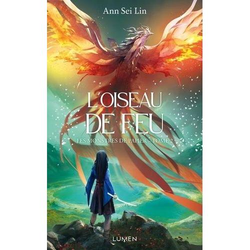 Les Monstres De Papier Tome 2 - L'oiseau De Feu