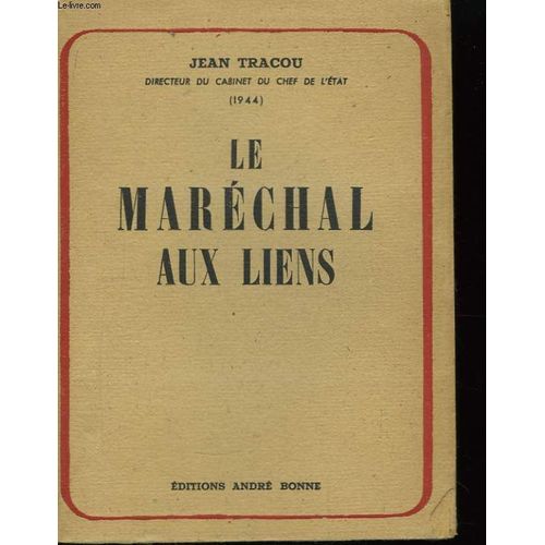 Le Maréchal Aux Liens
