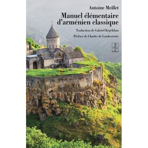 Manuel Élémentaire D'arménien Classique