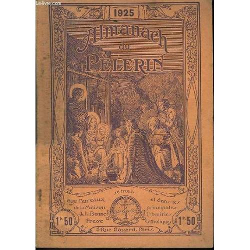 Almanach Du Pèlerin 1925