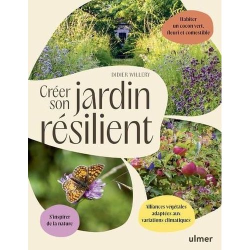 Créer Son Jardin Résilient