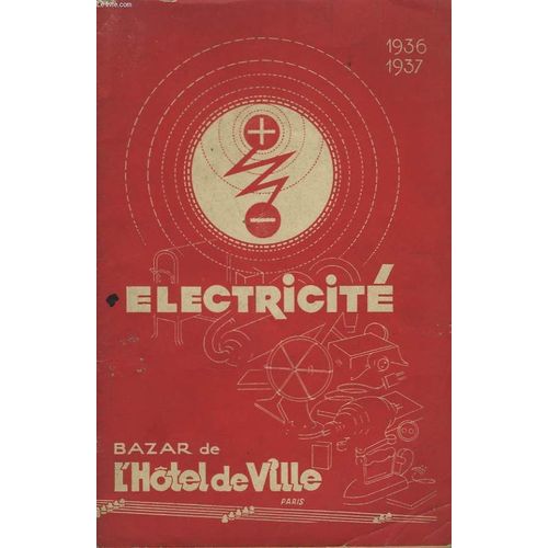 Catalogue D'electricité. 1936 - 1937